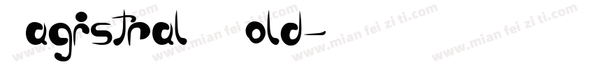 MagistralA Bold字体转换